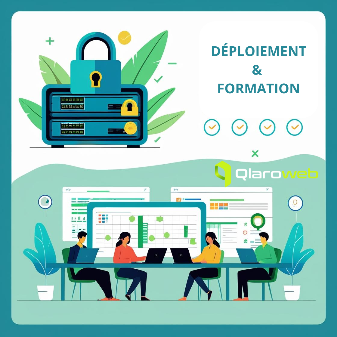 Déploiement & formation
